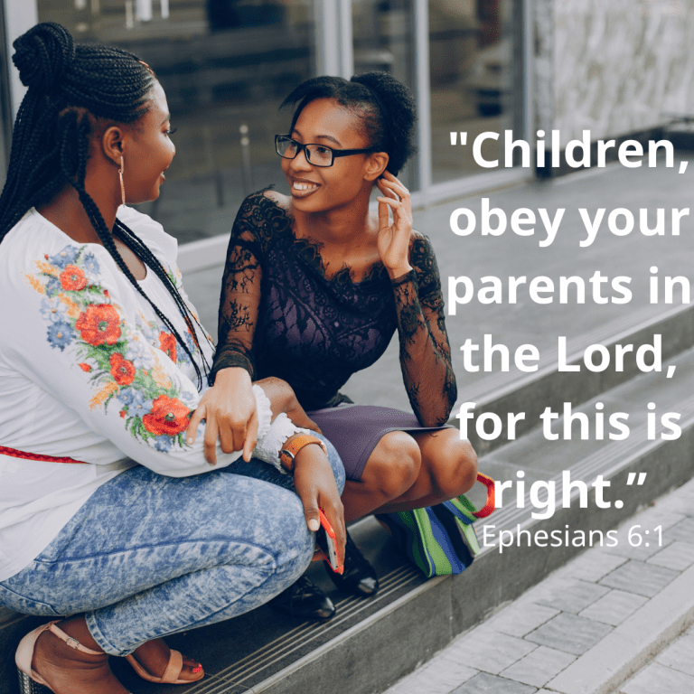 Children, obey your parents in the Lord, for this is right.