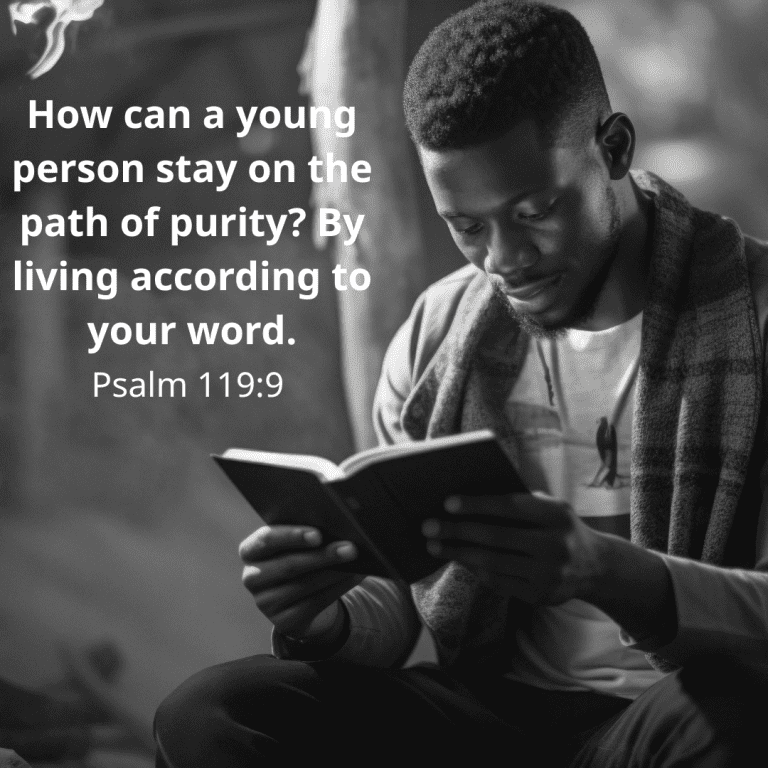 How can a young person stay on the path of purity By living according to your word.